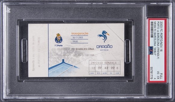 2003 Lionel Messi Pro Debut Full Ticket From Friendly vs. Porto On 11/16/2003 (PSA VG-EX 4)
